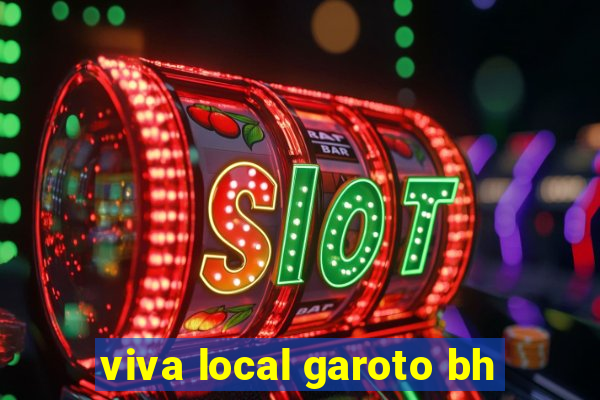 viva local garoto bh